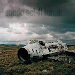 Suede : Sci-Fi Lullabies